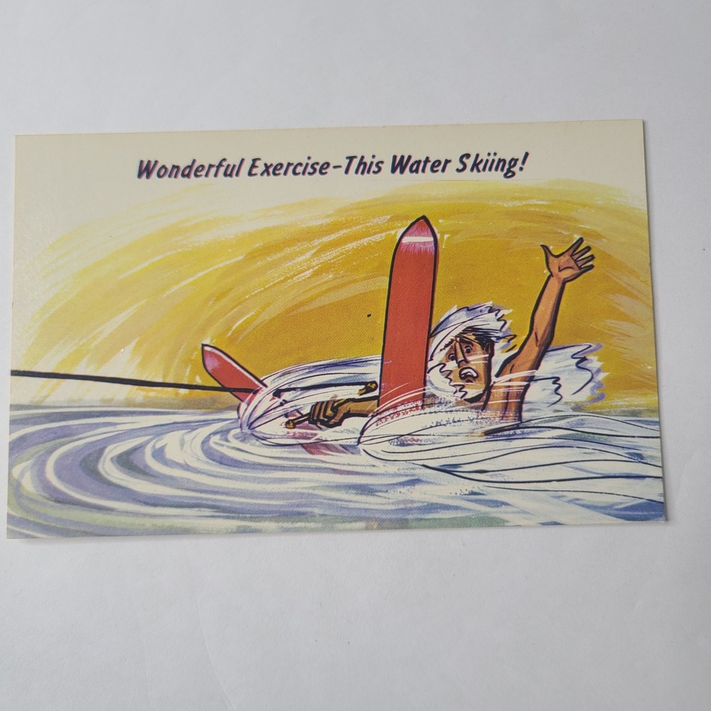 Vintage Wonderful Exercise Water Skiing Comic Humor Postcard